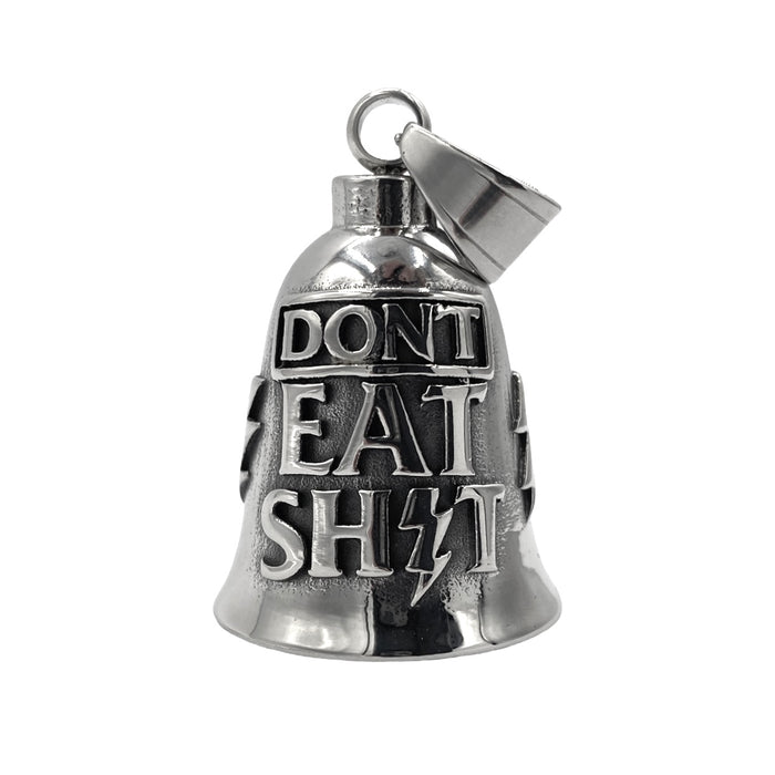 DONT Eat Shit Guardian Bell