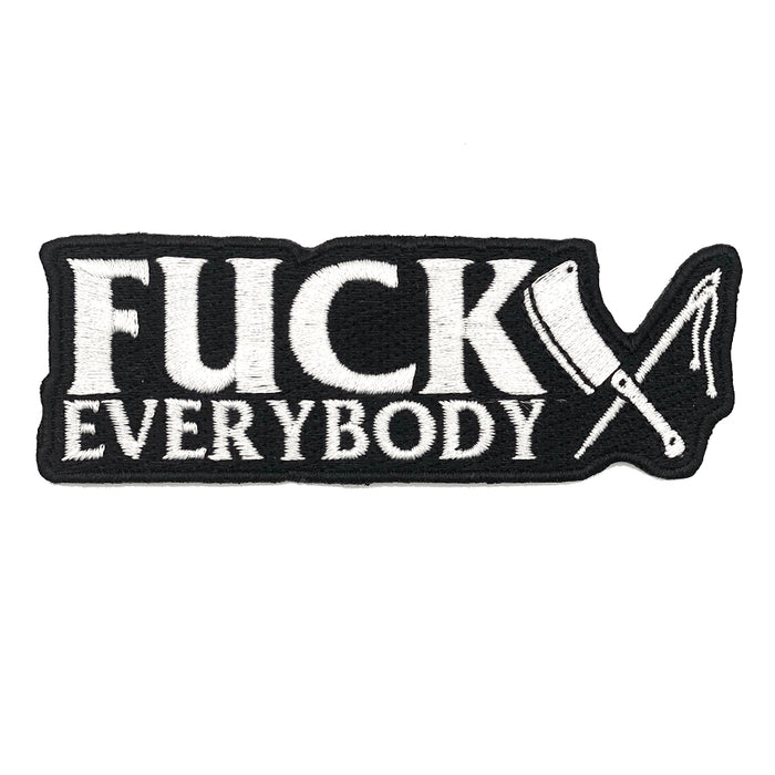 Fuck Everybody patch